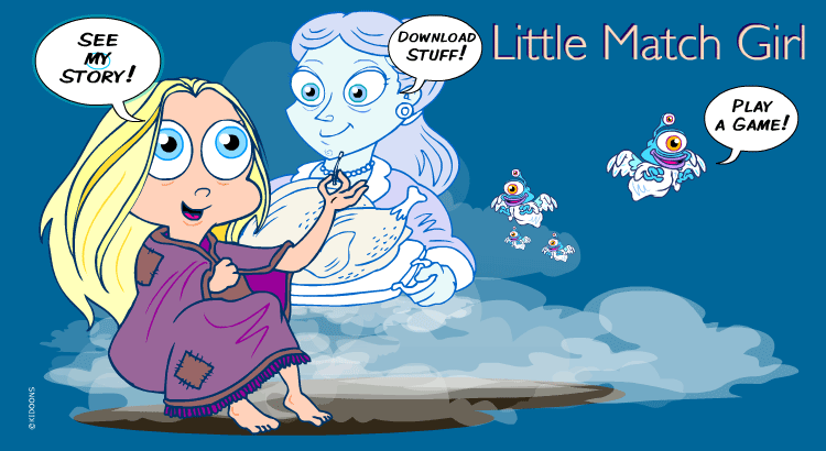 Enter the Little Match Girl world!