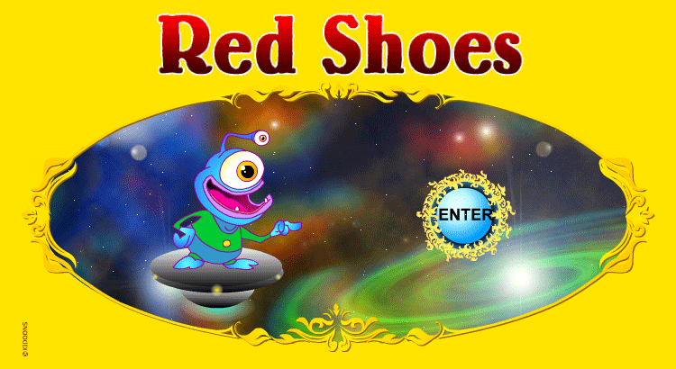 Enter the Red Shoes world!