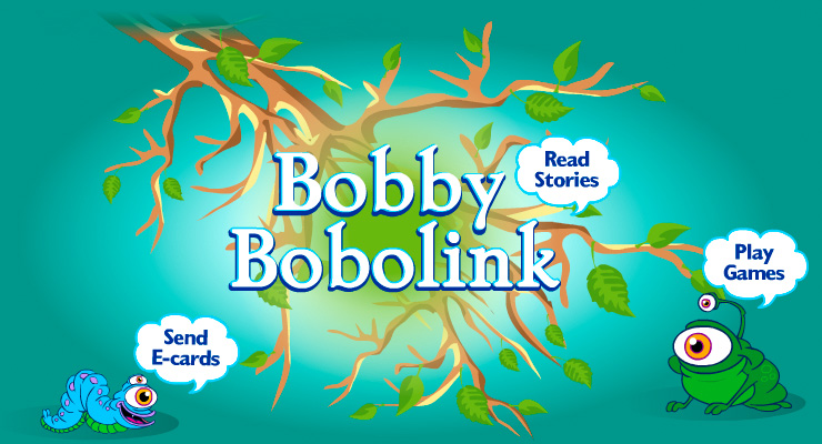 Enter the Bobby Bobolink world!