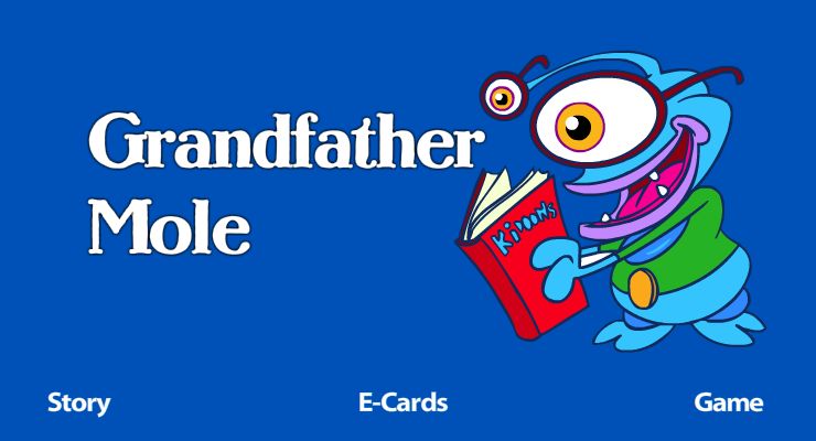 Enter the Grandfather Mole world!