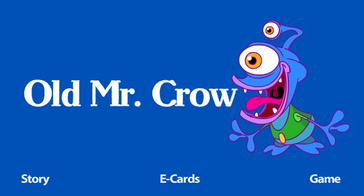 Enter the Old Mr. Crow world!