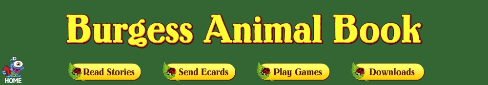 Enter the Burgess Animal Book world!