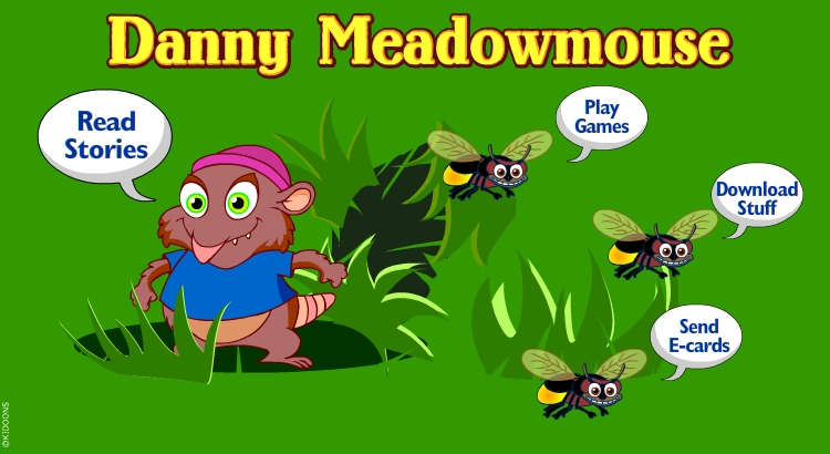 Enter the Danny Meadow Mouse world!