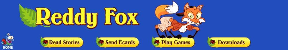 Enter the Reddy Fox world!