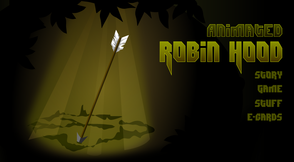 Enter the Robin Hood world!