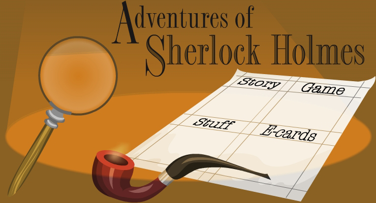 Enter the Sherlock Holmes world!