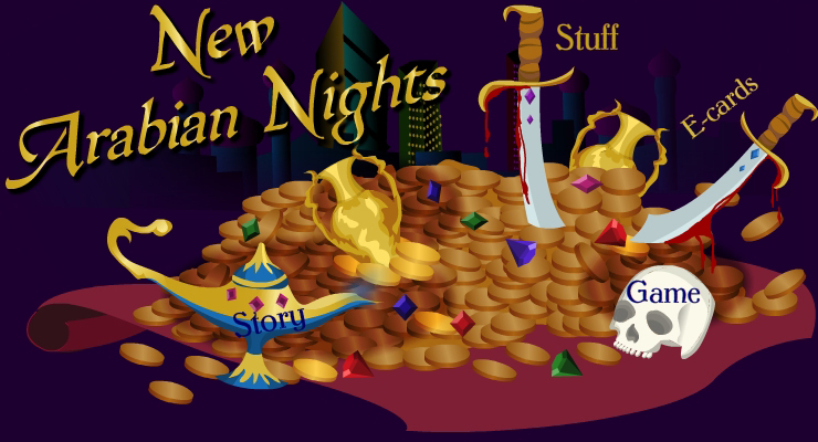 Enter the New Arabian Nights world!